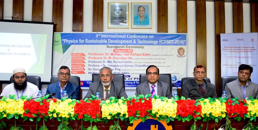 Inauguration ceremony of 3rd ICPSDT-2019 organized by Physics department held at CUET.